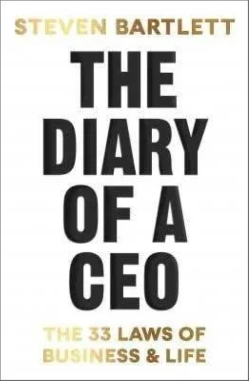 The diary of a ceo: the 33 laws of business and life