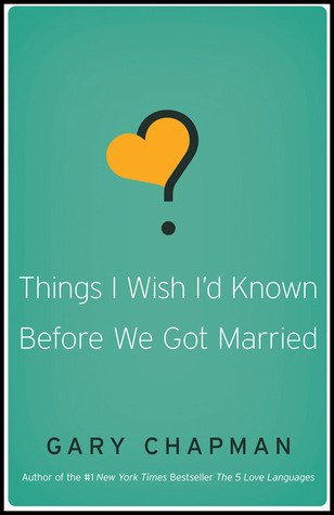 Things i wish i'd known before we got married